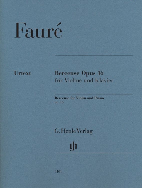 Produktbild: Gabriel Faur&eacute; - Berceuse op. 16