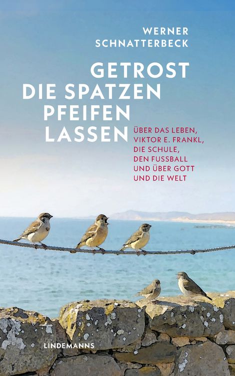 Produktbild: Getrost die Spatzen pfeifen lassen