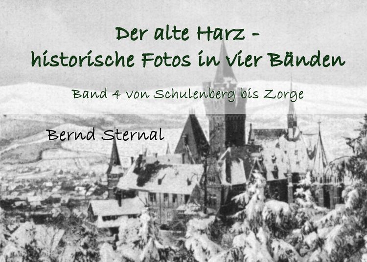 Produktbild: Der alte Harz - historische Fotos in vier B&auml;nden