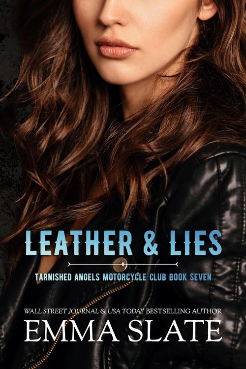 Produktbild: Leather & Lies (Tarnished Angels Motorcycle Club&reg;, #7)