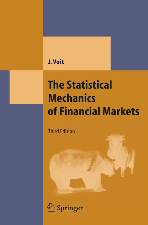 Produktbild: The Statistical Mechanics of Financial Markets