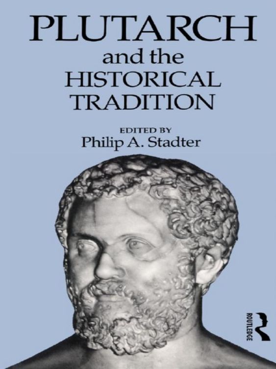 Produktbild: Plutarch and the Historical Tradition