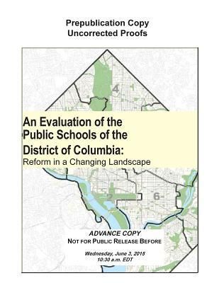 Produktbild: An Evaluation of the Public Schools of the District of Columbia