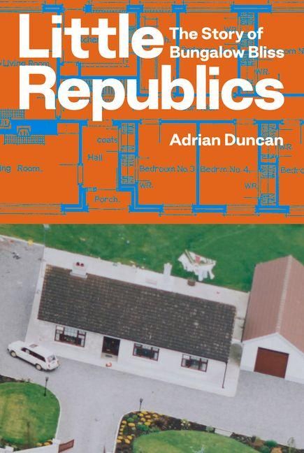 Produktbild: Little Republics: The Story of Bungalow Bliss