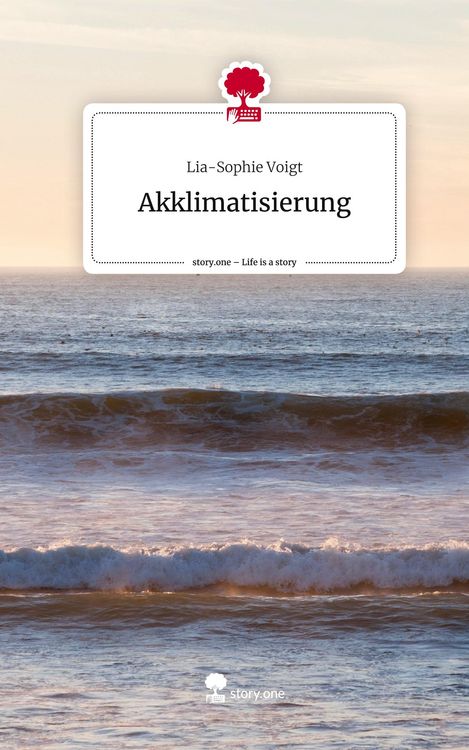 Produktbild: Akklimatisierung. Life is a Story - story.one