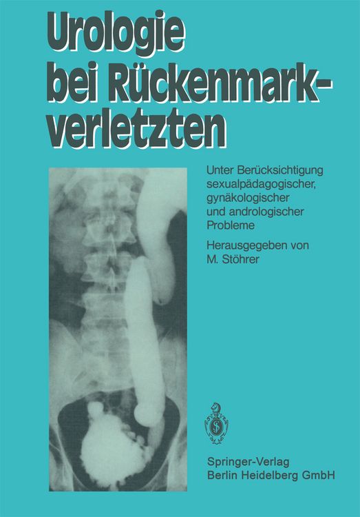 Produktbild: Urologie bei R&uuml;ckenmarkverletzten