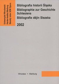 Produktbild: Bibliographie zur Geschichte Schlesiens 2002