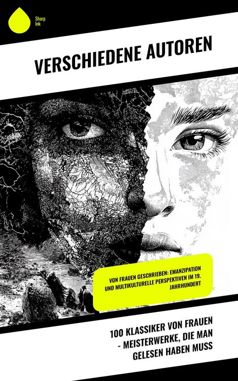 Produktbild: 100 Klassiker von Frauen - Meisterwerke, die man gelesen haben muss