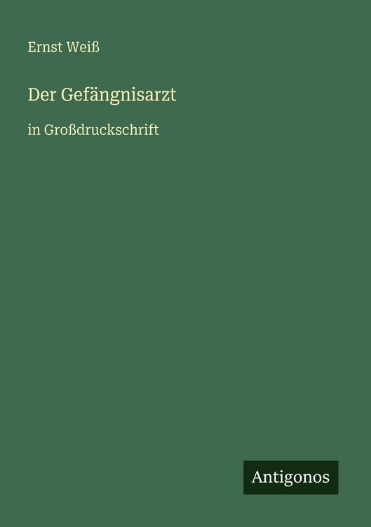 Produktbild: Der Gef&auml;ngnisarzt