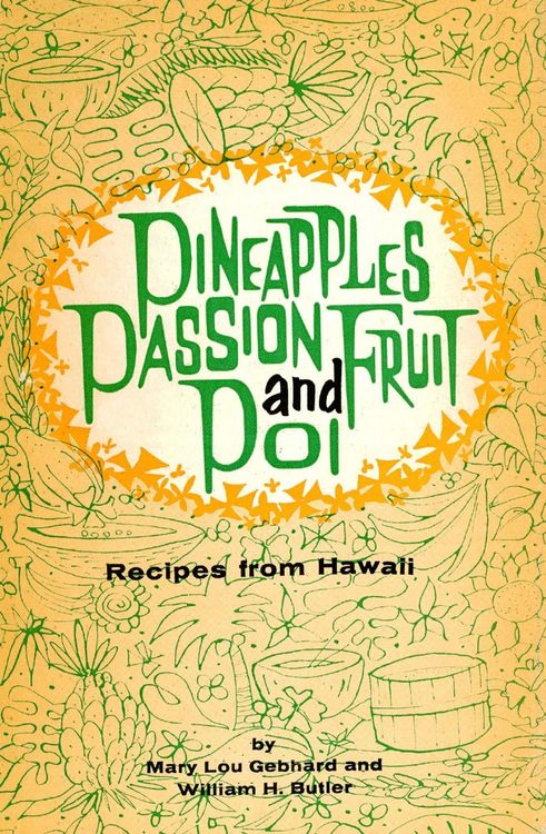 Produktbild: Pineapples Passion Fruit and Poi