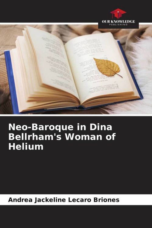 Produktbild: Neo-Baroque in Dina Bellrham's Woman of Helium