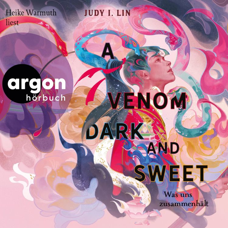 Produktbild: A Venom Dark and Sweet - Was uns zusammenhält