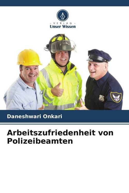 Produktbild: Arbeitszufriedenheit von Polizeibeamten
