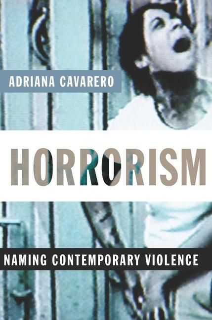 Produktbild: Cavarero, A: Horrorism