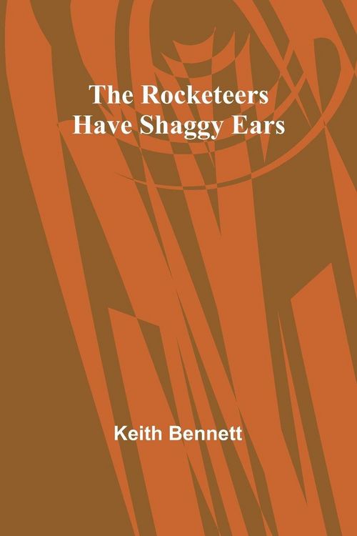 Produktbild: The Rocketeers Have Shaggy Ears