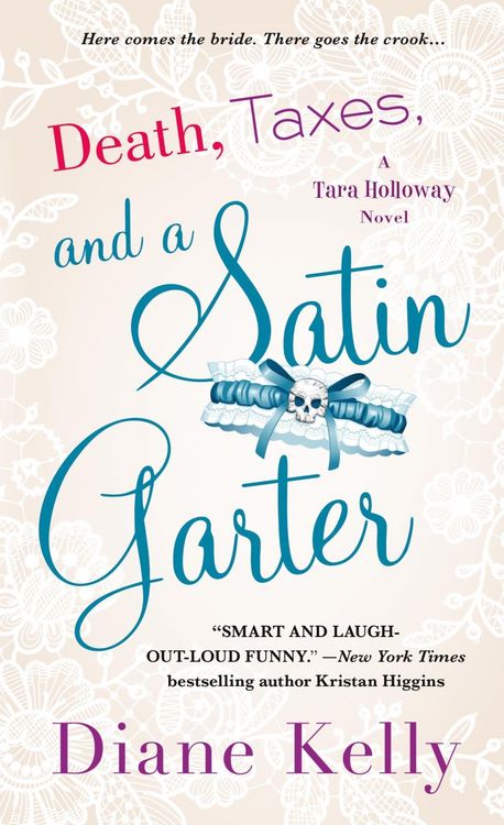 Produktbild: Death, Taxes, and a Satin Garter