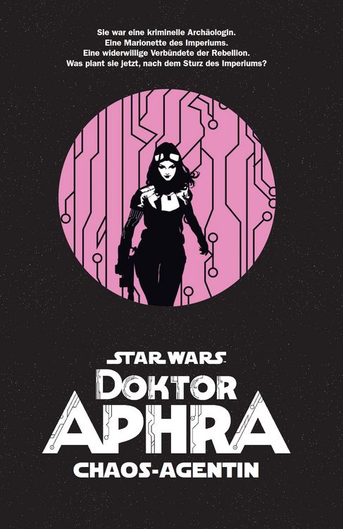 Produktbild: Star Wars Comics: Doktor Aphra - Chaos-Agentin
