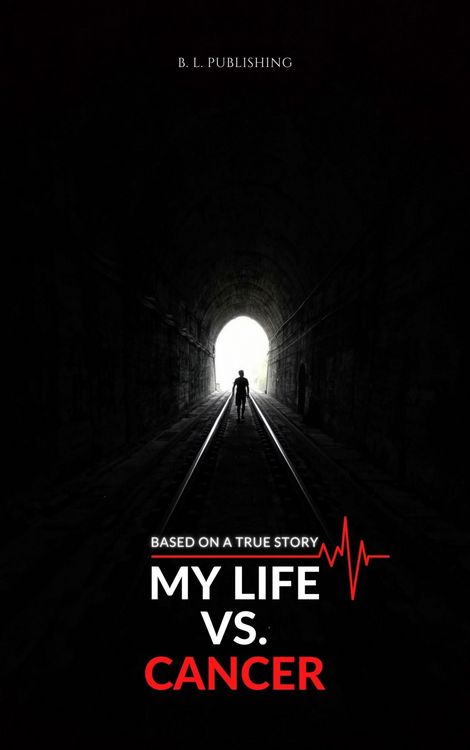 Produktbild: MY LIFE VS. CANCER | Based on a true story
