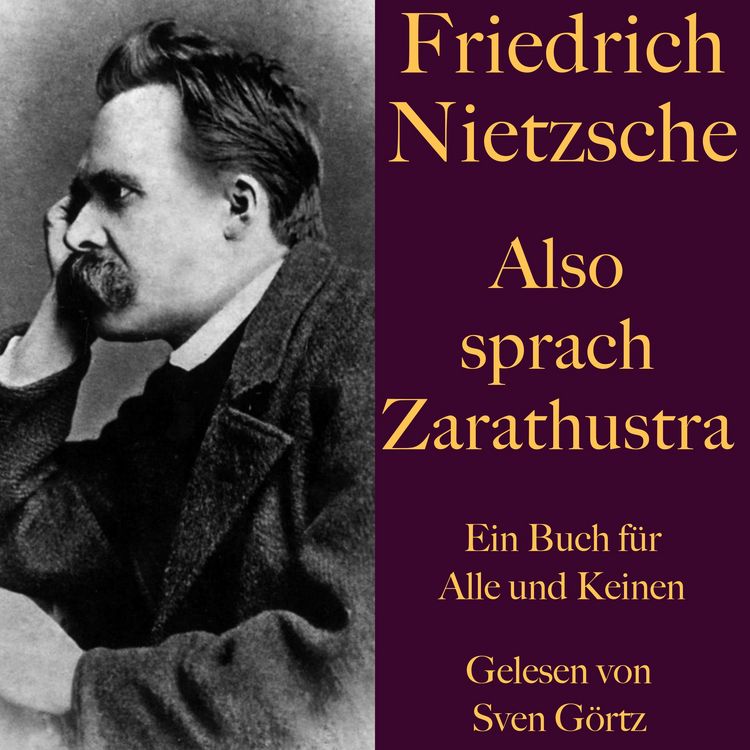 Produktbild: Friedrich Nietzsche: Also sprach Zarathustra. Ein Buch f&uuml;r Alle und Keinen