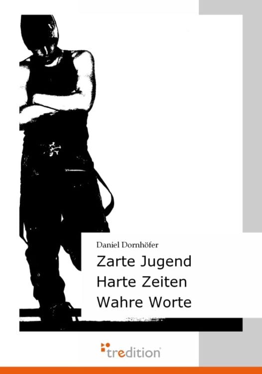 Produktbild: Zarte Jugend - Harte Zeiten - Wahre Worte