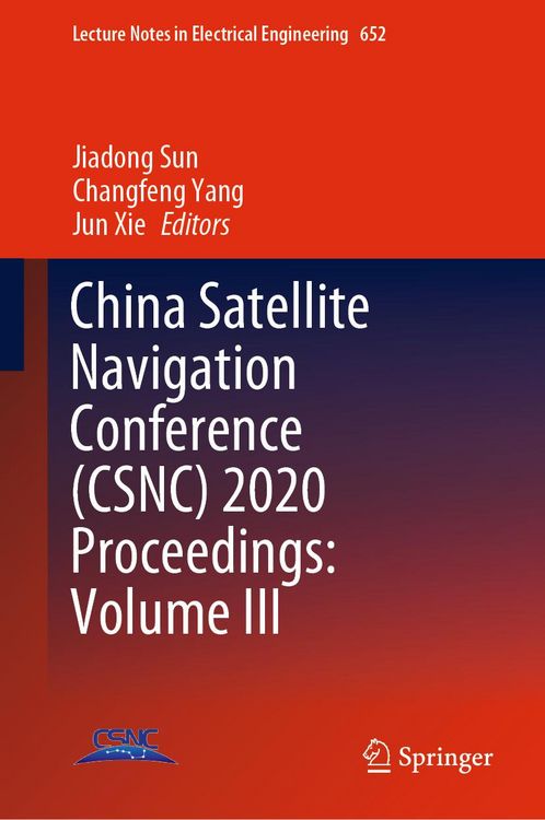 Produktbild: China Satellite Navigation Conference (CSNC) 2020 Proceedings: Volume III