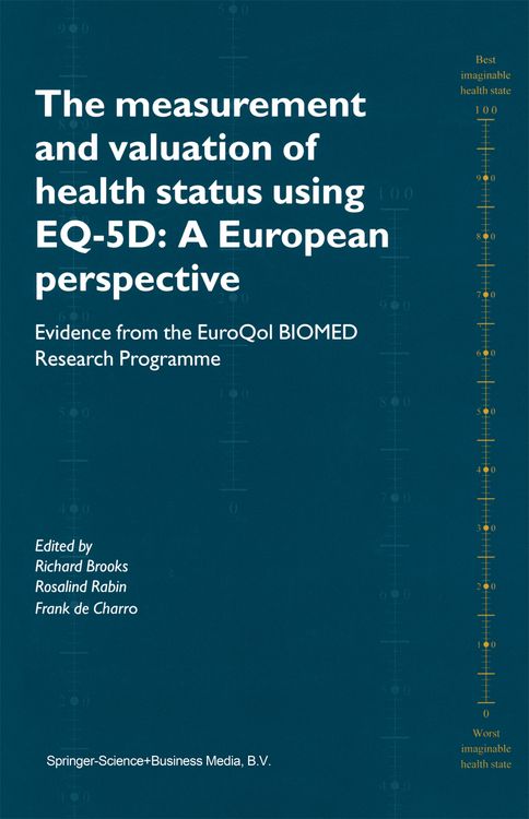 Produktbild: The Measurement and Valuation of Health Status Using EQ-5D: A European Perspective