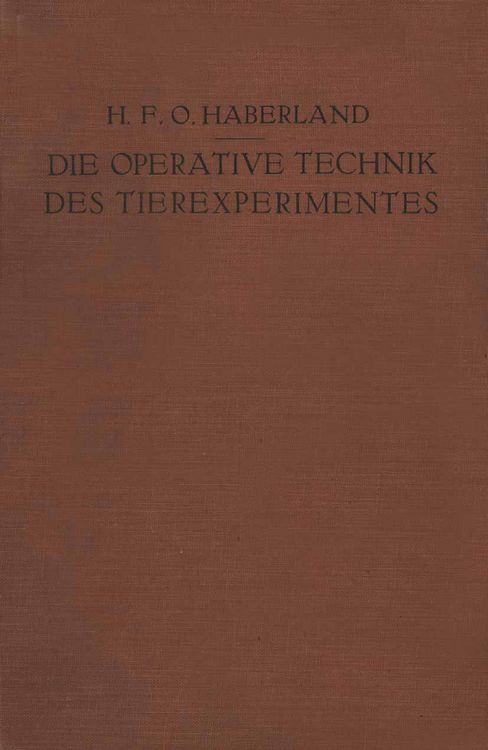 Produktbild: Die Operative Technik des Tierexperimentes