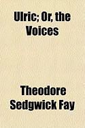 Produktbild: Ulric; Or, the Voices