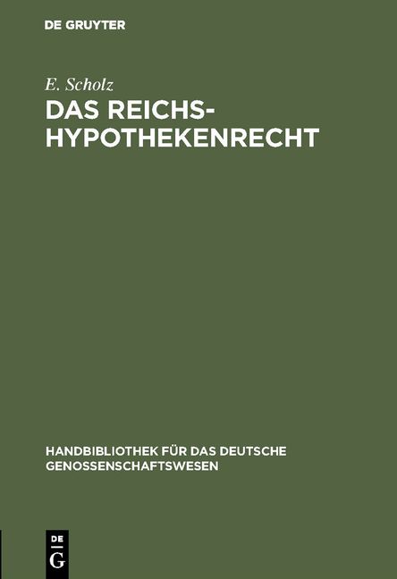 Produktbild: Das Reichs-Hypothekenrecht