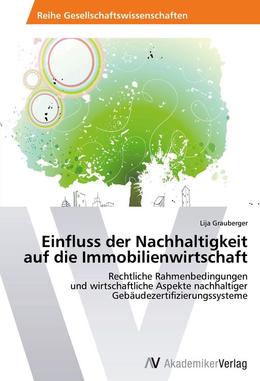 Produktbild: Einfluss der Nachhaltigkeit auf die Immobilienwirtschaft