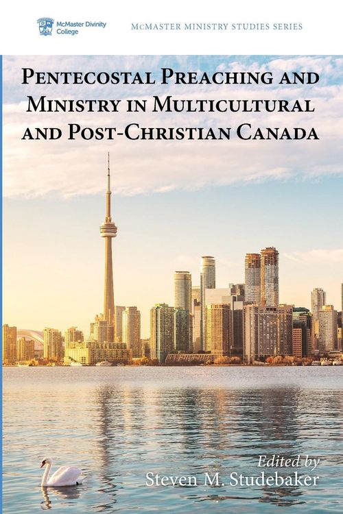 Produktbild: Pentecostal Preaching and Ministry in Multicultural and Post-Christian Canada