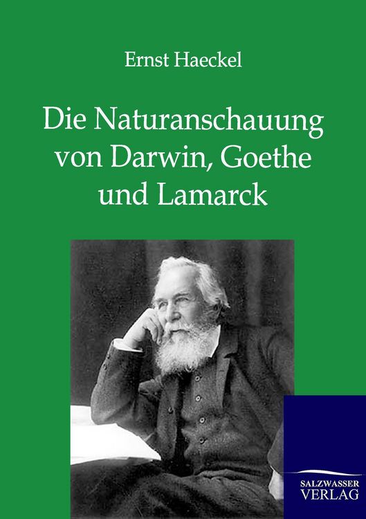 Produktbild: Die Naturanschauung von Darwin, Goethe und Lamarck