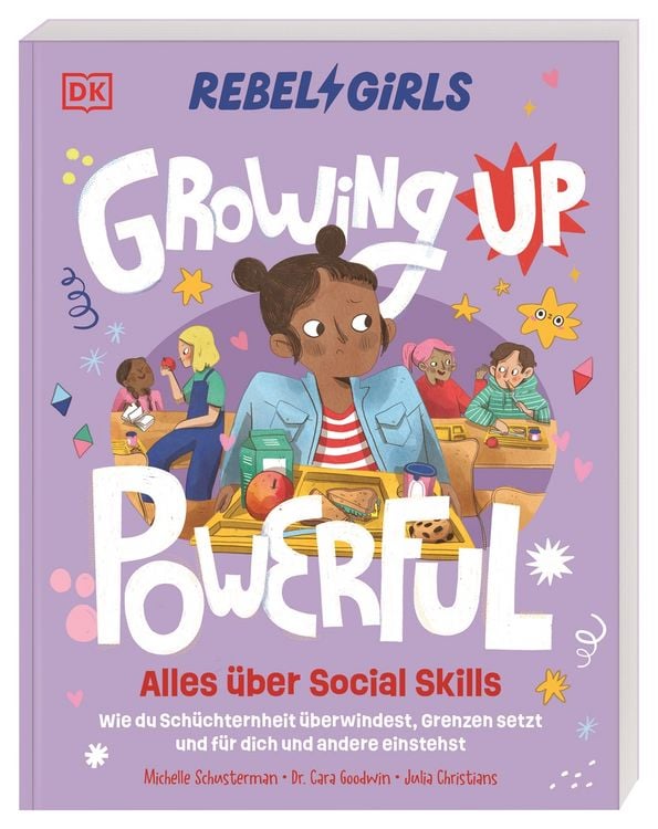 Produktbild: Rebel Girls - das Original. Growing up powerful: Alles &uuml;ber Social Skills