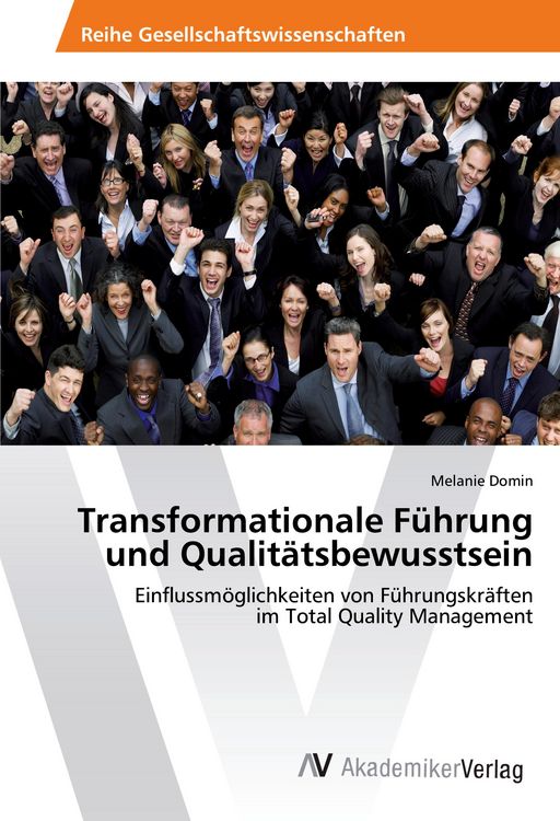 Produktbild: Transformationale F&uuml;hrung und Qualit&auml;tsbewusstsein