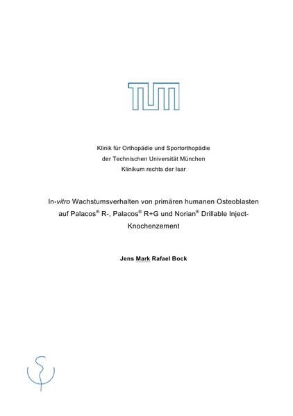 Produktbild: In-vitro Wachstumsverhalten von primären humanen Osteoblasten auf Palacos&reg; R-, Palacos&reg; R+G und Norian&reg; Drillable Inject- Knochenzement