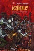 Produktbild: &iexcl;Caliente! Una historia del jazz latino