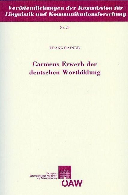 Produktbild: Carmens Erwerb der deutschen Wortbildung