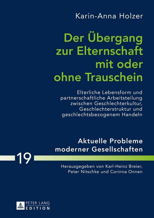 Produktbild: Der &Uuml;bergang zur Elternschaft mit oder ohne Trauschein