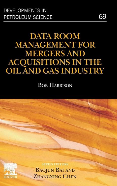 Produktbild: Data Room Management for Mergers and Acquisitions in the Oil and Gas Industry