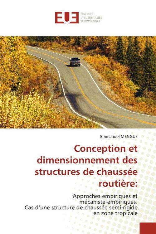 Produktbild: Conception et dimensionnement des structures de chauss&eacute;e routi&egrave;re: