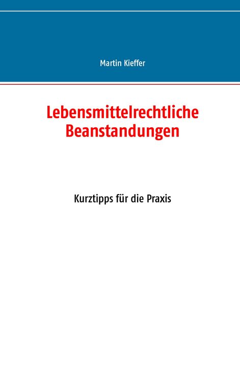Produktbild: Lebensmittelrechtliche Beanstandungen
