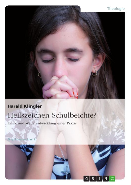 Produktbild: Heilszeichen Schulbeichte? Kritik und Weiterentwicklung einer Praxis