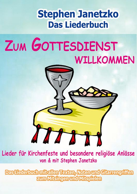 Produktbild: Zum Gottesdienst willkommen - Lieder f&uuml;r Kirchenfeste und besondere religi&ouml;se Anl&auml;sse