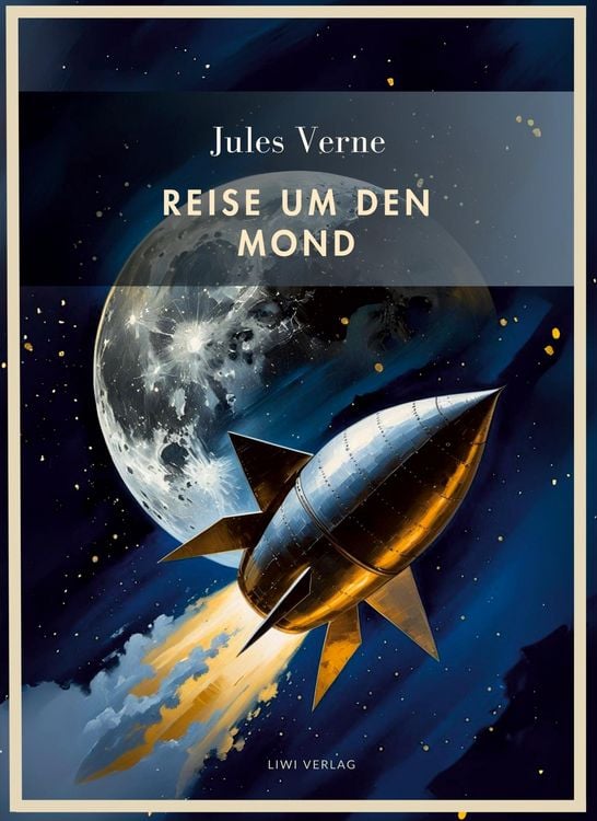 Produktbild: Jules Verne: Reise um den Mond. Vollst&auml;ndige Neuausgabe