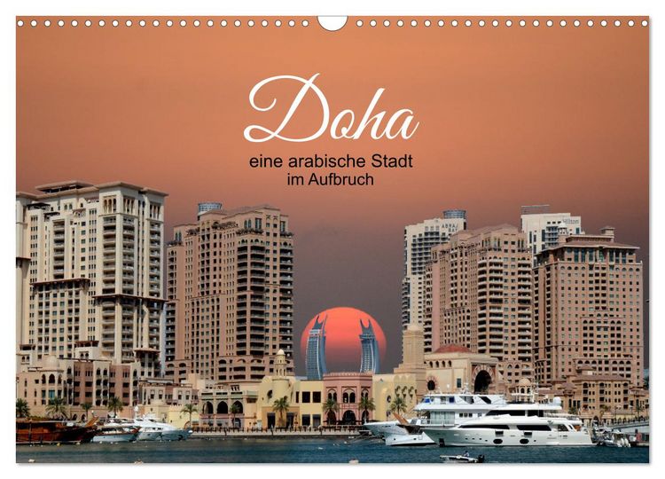 Produktbild: Doha, die arabische Welt im Aufbruch (Wandkalender 2026 DIN A3 quer), CALVENDO Monatskalender