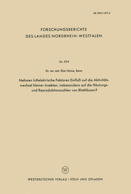 Produktbild: Nehmen luftelektrische Faktoren Einflu&szlig; auf die Aktivit&auml;tswechsel kleiner Insekten, insbesondere auf die H&auml;utungs- und Reproduktionszahlen von Blattl&auml;