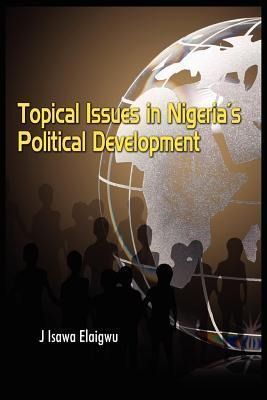 Produktbild: Topical Issues in Nigeria's Political Development