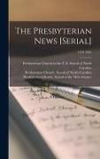 Produktbild: The Presbyterian News [serial]; 1979-1981