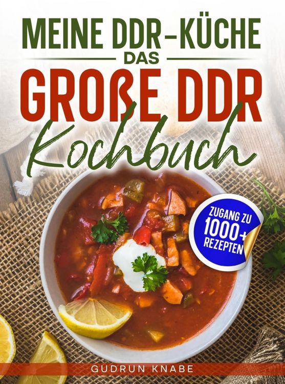 Produktbild: Meine DDR-K&uuml;che - Das gro&szlig;e DDR Kochbuch