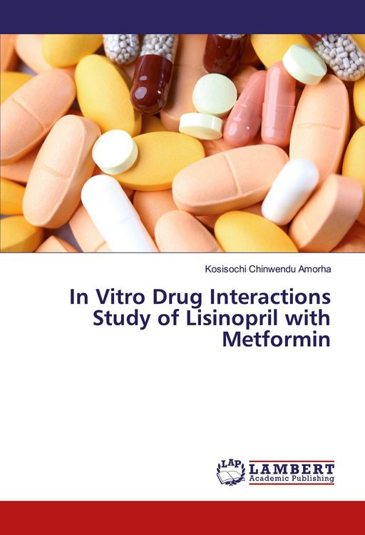 Produktbild: In Vitro Drug Interactions Study of Lisinopril with Metformin